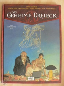 Das geheime Dreieck 5: Die teuflische Lüge