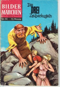 Bildermärchen 86: Die drei Zauberkugeln