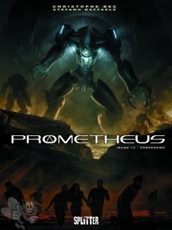 Prometheus 12: Vorsehung