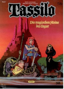 Tassilo (Ehapa) 1: Die magischen Steine des Ingar