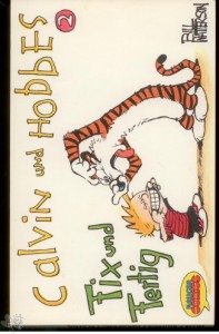 Calvin und Hobbes 2: Fix und Fertig