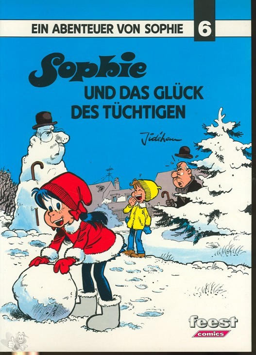 Ein Abenteuer von Sophie 6: Sophie und das Glück des Tüchtigen