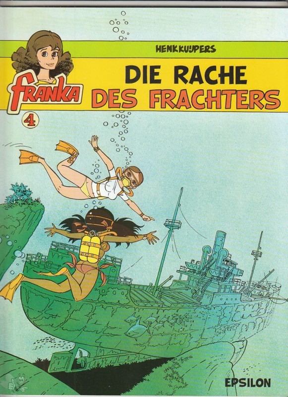 Franka 4: Die Rache des Frachters