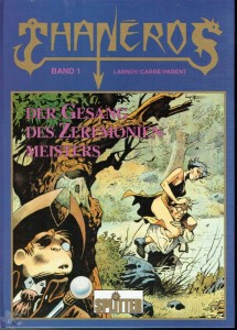 Thaneros Konvolut 1 bis 3: Der Gesang des Zeremonienmeisters (Luxusausgabe)