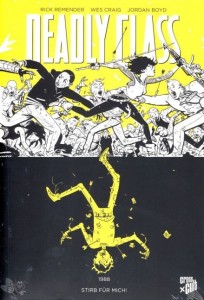 Deadly class 4: Stirb für mich !