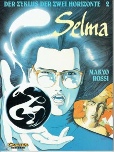 Der Zyklus der zwei Horizonte 2: Selma