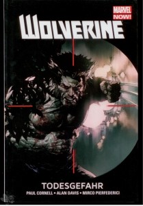 Wolverine 2: Todesgefahr (Hardcover)