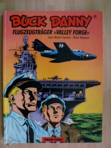 Buck Danny (Carlsen) 7: Flugzeugträger »Valley Forge«