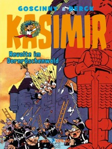Kasimir 10: Revolte im Dornröschenwald