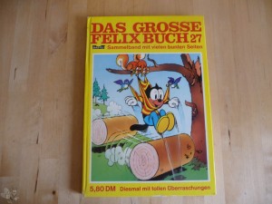 Das grosse Felix-Buch 27