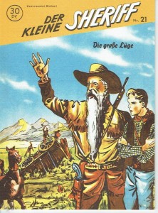 Der kleine Sheriff 21: Die große Lüge