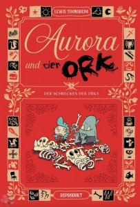 Aurora und der Ork 3: Der Schrecken der Orks