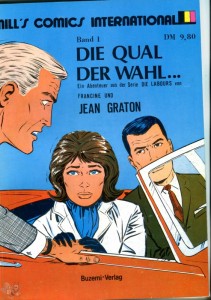 Mill&#039;s Comics International 1: Die Labours: Die Qual der Wahl