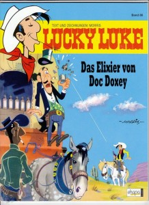 Lucky Luke 86: Das Elixier von Doc Doxey (Softcover)