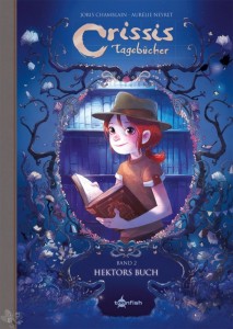 Crissis Tagebücher 2: Hektors Buch