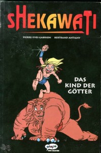 Shekawati : Das Kind der Götter