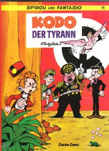 Spirou und Fantasio 26: Kodo, der Tyrann (1. Auflage)