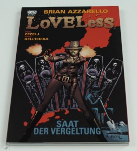 Loveless 3: Saat der Vergeltung