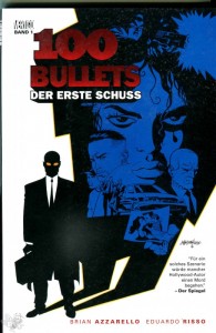 100 Bullets 11: Das Einmaleins der Macht