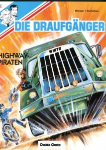 Die Draufgänger 3: Highway-Piraten