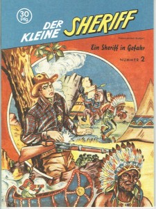 Der kleine Sheriff 2: Ein Sheriff in Gefahr