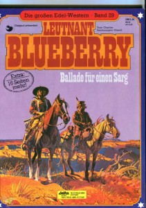 Die großen Edel-Western 29: Leutnant Blueberry: Ballade für einen Sarg (Softcover)