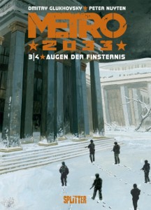 Metro 2033 3: Augen der Finsternis