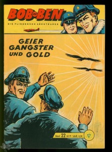 Bob und Ben 22: Geier, Gangster und Gold