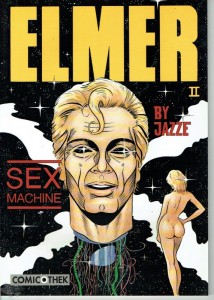 Elmer 2: Sex machine