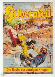 Silberpfeil - Der junge Häuptling 252: Die Rache der zornigen Krieger