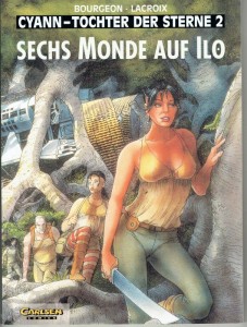 Cyann - Tochter der Sterne 2: Sechs Monde auf Ilo (Softcover)