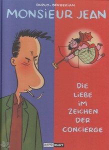 Monsieur Jean 1: Die Liebe und die Concierge