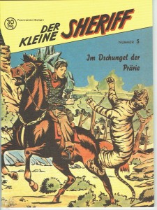 Der kleine Sheriff 5: Im Dschungel der Prärie