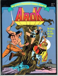 Die großen Phantastic-Comics 30: Arok: Der Baum, der aus der Hölle kommt