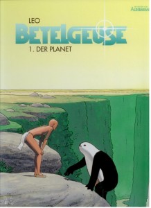 Betelgeuse 1: Der Planet