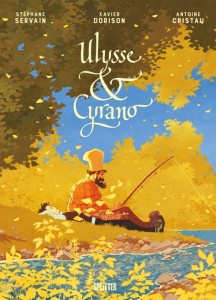 Ulysse &amp; Cyrano 