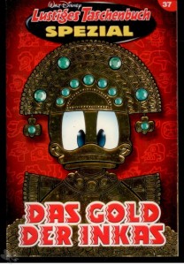 Lustiges Taschenbuch Spezial 37: Das Gold der Inkas