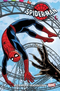 Spider-Man: Werwolf-Wahnsinn : (Hardcover)