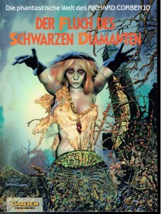 Die phantastische Welt des Richard Corben 10: Der Fluch des schwarzen Diamanten (Hardcover)