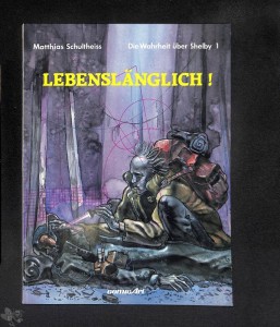 Die Wahrheit über Shelby 1: Lebenslänglich