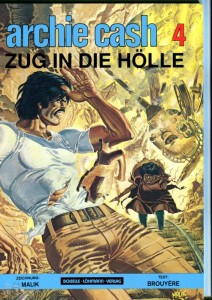 Archie Cash 4: Zug in die Hölle