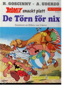 Asterix - Mundart 2: De Törn för nix (Plattdeutsche Mundart)