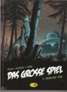 Das grosse Spiel 3: Brodelnde Erde