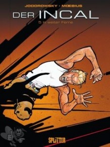 Der Incal 5: In weiter Ferne