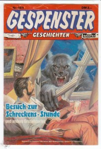 Gespenster Geschichten 669: Besuch zur Schreckens-Stunde