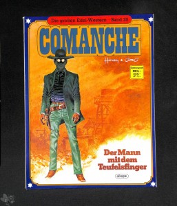 Die großen Edel-Western 20: Comanche: Der Mann mit dem Teufelsfinger