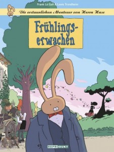 Die erstaunlichen Abenteuer von Herrn Hase 6: Frühlingserwachen