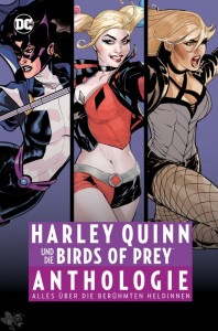 Harley Quinn und die Birds of Prey Anthologie 