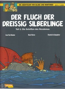 Die Abenteuer von Blake und Mortimer 16: Der Fluch der dreissig Silberlinge (Teil 1: Die Schriften des Nicodemus)