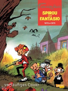 Spirou und Fantasio Gesamtausgabe 10: 1972 - 1975
